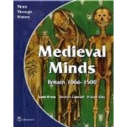 Think Through History Medieval Minds