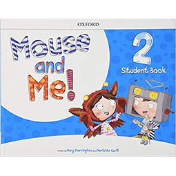 Mouse And Me 2 Student's Book Pack lingokids App 
