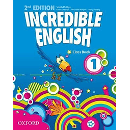 Incredible English 1 2nd edition Class Book 
