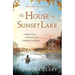 The House On Sunset Lake