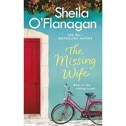 The Missing Wife The Unputdownable Bestseller