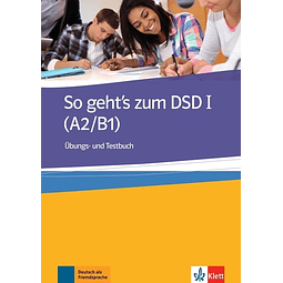 So Geht's Zum Dsd I Ubungsbuch + Testbuch