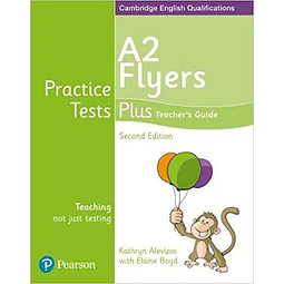 Young Learners English Flyers Practice Tests Plus 2nd ed 
