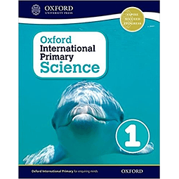 Oxford International Primary Science 1 Student's Book