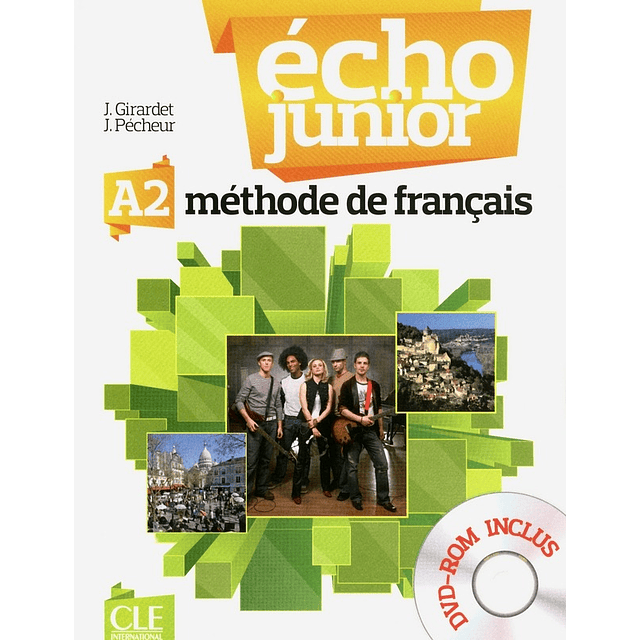 Echo Junior A2 Livre De L'eleve + Dvd Rom