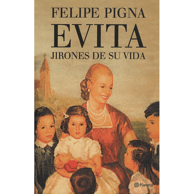 Evita Jirones De Su Vida