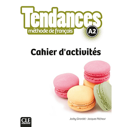 Tendances A2 Cahier D'activites