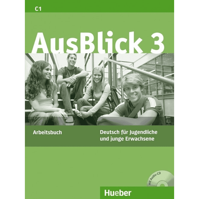 Ausblick 3 C1 Arbeitsbuch + Audio Cd