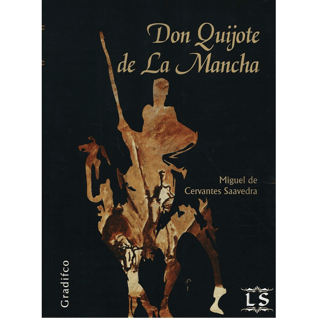 Don Quijote De La Mancha