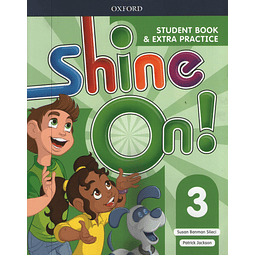 Shine On 3 Student's Book + Extra Practice