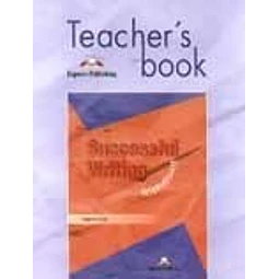 Successful Writing Intermediate Teacher`s Book