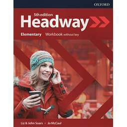Headway Elementary 5th edition Workbook No Key
