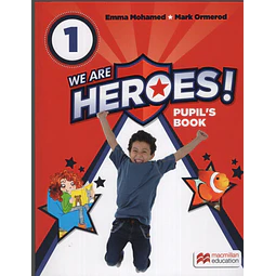 We Are Heroes 1 Pupil's Book