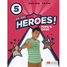We Are Heroes 5 Pupil's Book