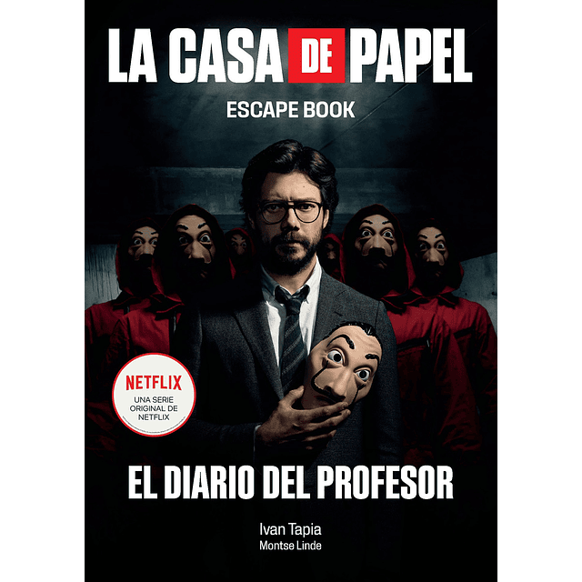La Casa De Papel Escape Book El Diario Del Profesor