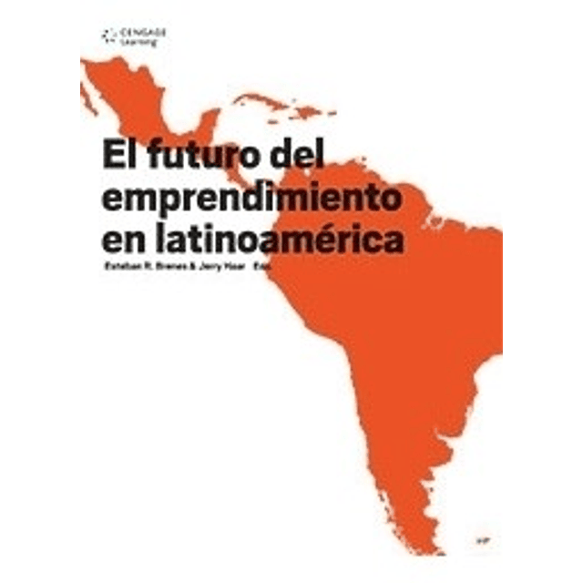 El Futuro Del Emprendimiento En America Latina 2da edicion 