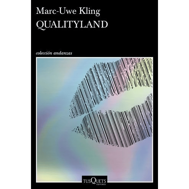 Qualityland Marc uwe Kling