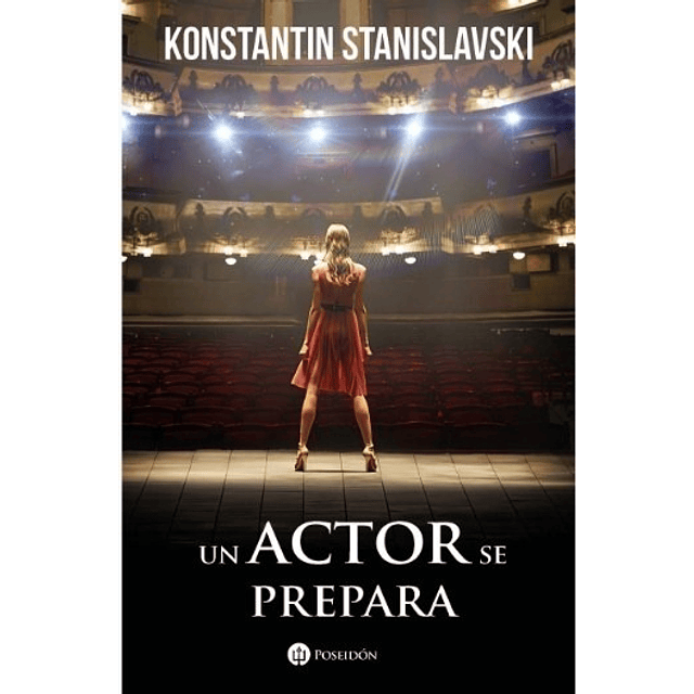 Un Actor Se Prepara Stanislavski Konstantin