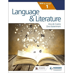 Language And Literature For The Ib Myp 1 Student's Book