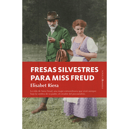 Fresas Silvestres Para Miss Freud