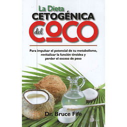 La Dieta Cetogenica Del Coco