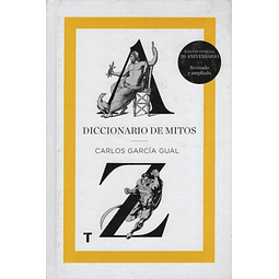 Diccionario De Mitos ed aumentada Garcia Gual
