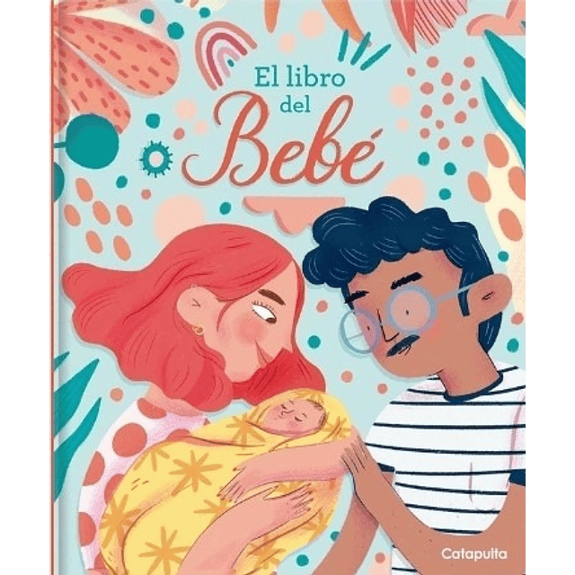 El Libro Del Bebe Catapulta