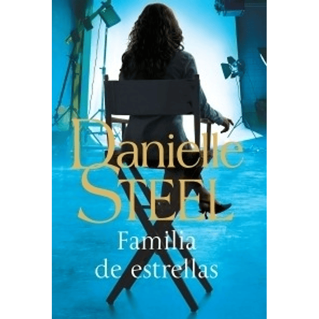 Familia De Estrellas Danielle Steel