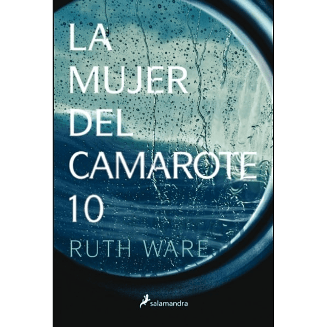 La Mujer Del Camarote Ruth Ware