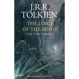 The Two Towers Lord Of The Rings 2 Illustrated Edition