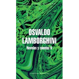 Libro Novelas Y Cuentos 2 Osvaldo Lamborghini