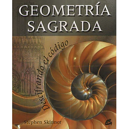 Geometria Sagrada Descifrando El Codigo