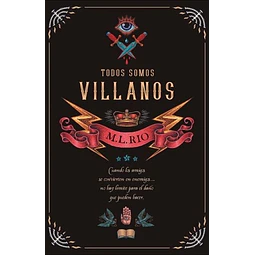 Libro Todos Somos Villanos M L Rio