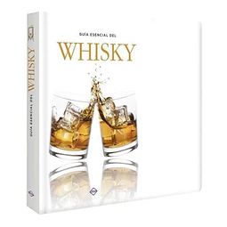 Guia Esencial Del Whisky