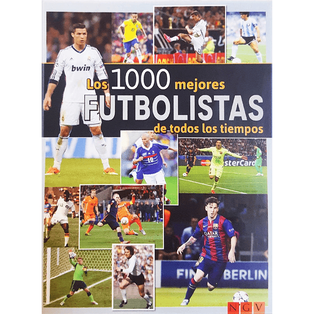 Libro 1000 Los Mejores Futbolistas De Todos Los Tiempos