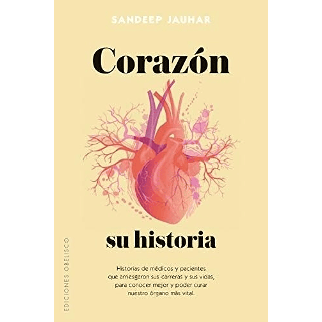 Libro Corazón Su Historia Sandeep Jauhar
