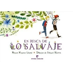En Busca De Lo Salvaje Megan Wagner