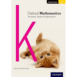 Oxford Mathematics Pyp K Student's Book primary Years Pro