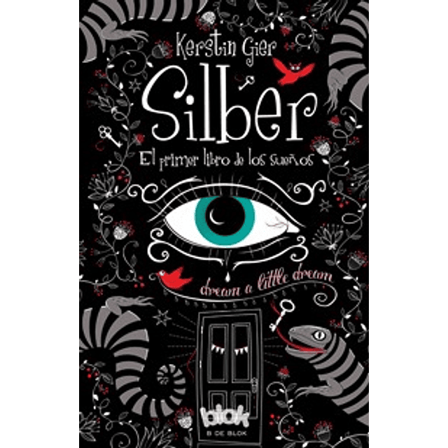 Silber El Primer Libro De Los Sueños Kerstin Gier
