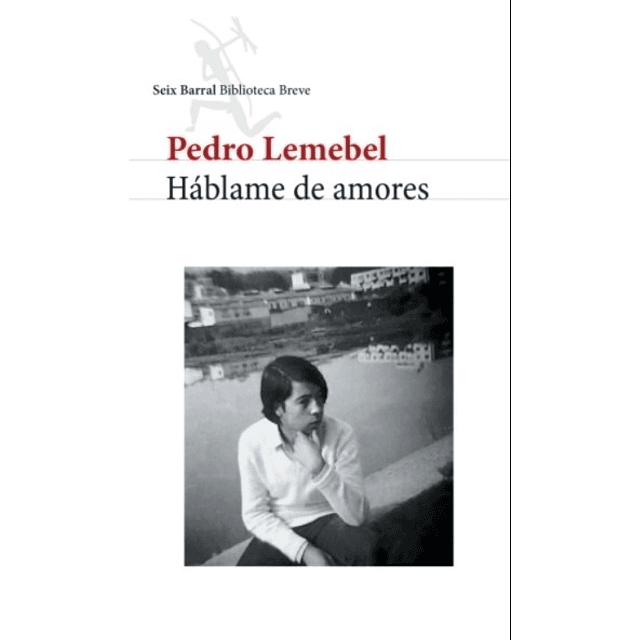 Hablame De Amores Pedro Lemebel