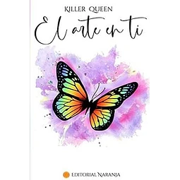 Libro El Arte En Ti Killer Queen
