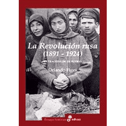 La Revolucion Rusa 1891 1924