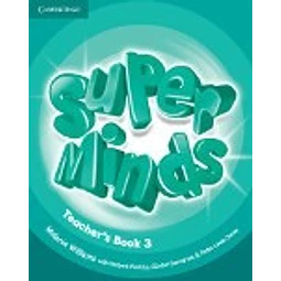 Super Minds 3 Teacher's Book