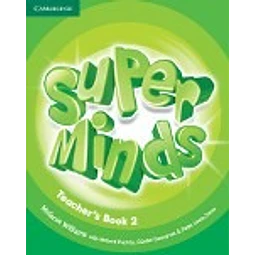Super Minds 2 Teacher's Book