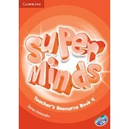 Super Minds 4 Teacher's Resource Book + Audio Cd