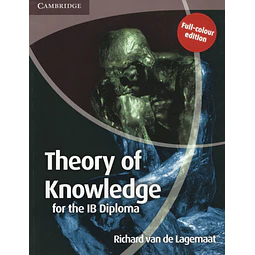 Theory Of Knowledge For The Ib Diploma