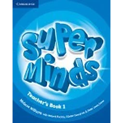 Super Minds 1 Teacher's Book