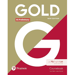 Gold Preliminary B1 new Edition Coursebook + My English
