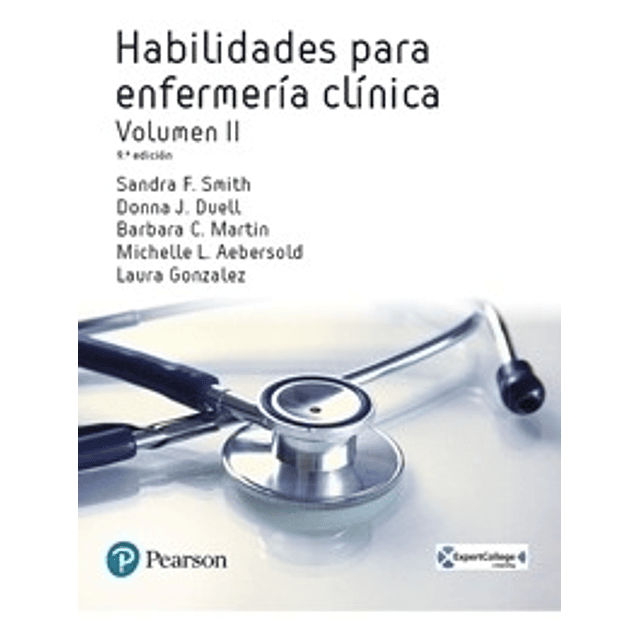 Habilidades Para Enfermeria Clinica Vol 2 ed latinoamerican