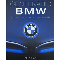 Libro Centenario Bmw Tony Lewin